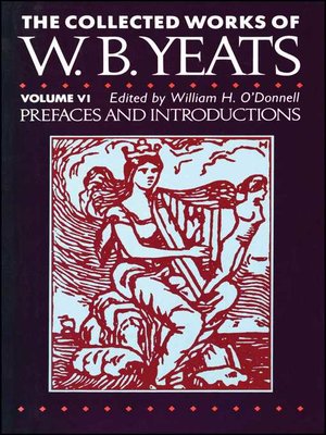 cover image of The Collected Works of W.B. Yeats Volume VI